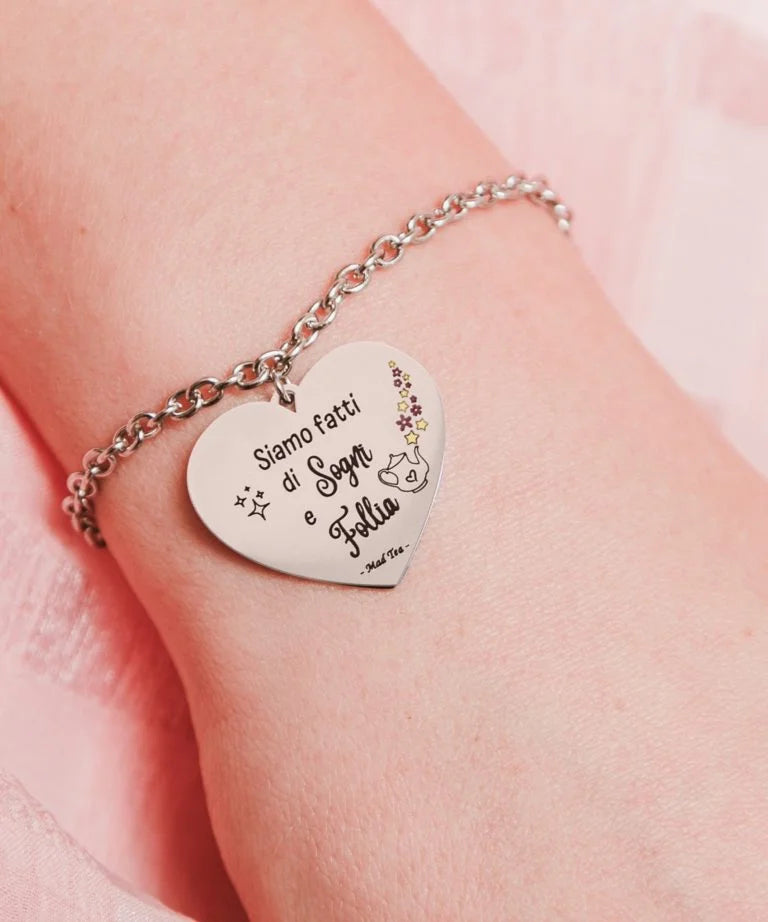 Bracciale cuore “Siamo fatti di sogni e Follia”